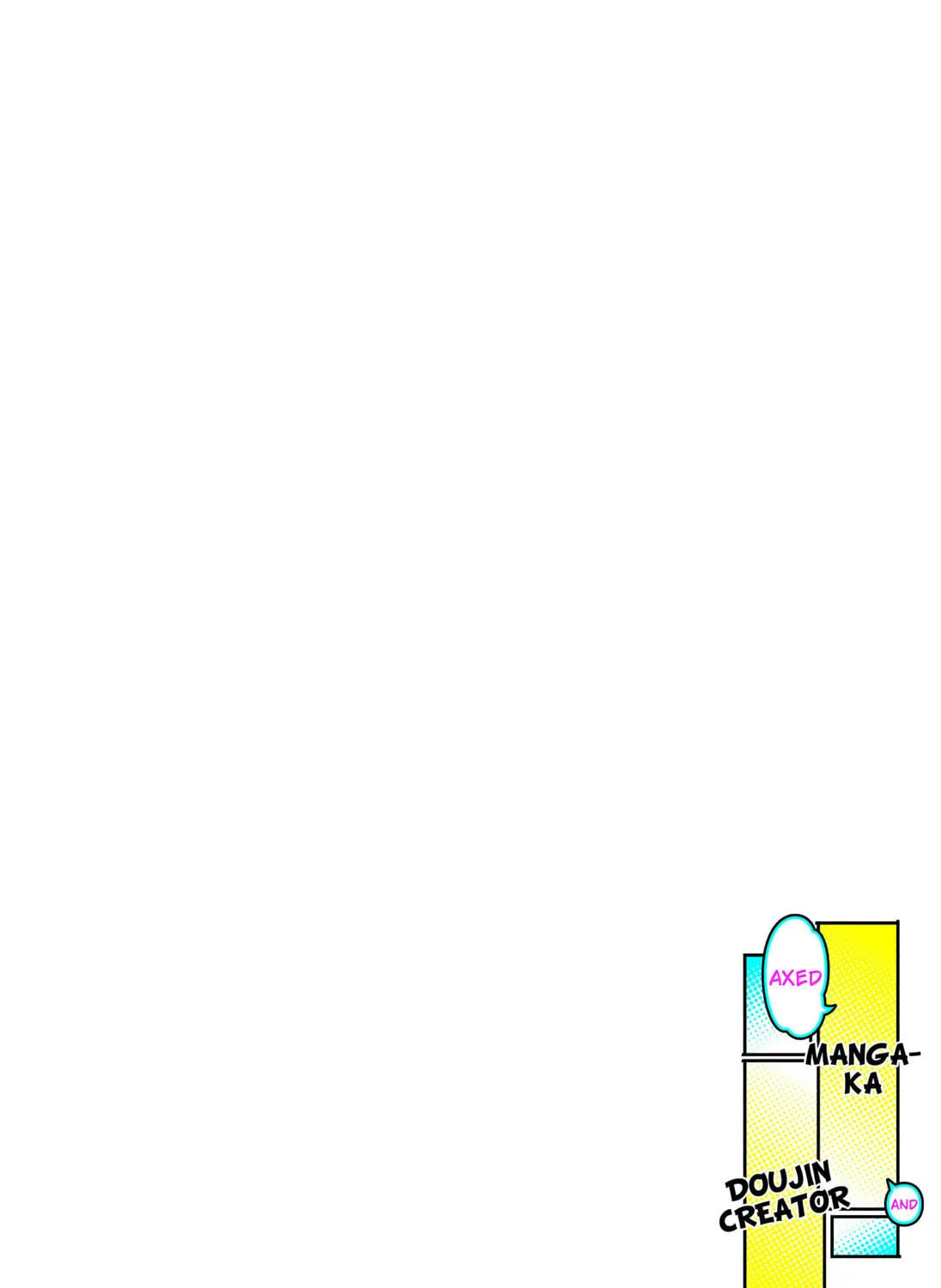 Read Axed Mangaka and Doujin Creator EN Manga Online